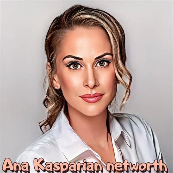 Ana Kasparian Height, Weight, Net Worth, Age, Birthday, Wikipedia, Who, Nationality, Biography